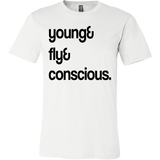 Young. Fly. Conscious.